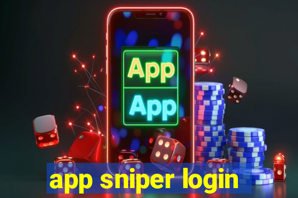 app sniper login